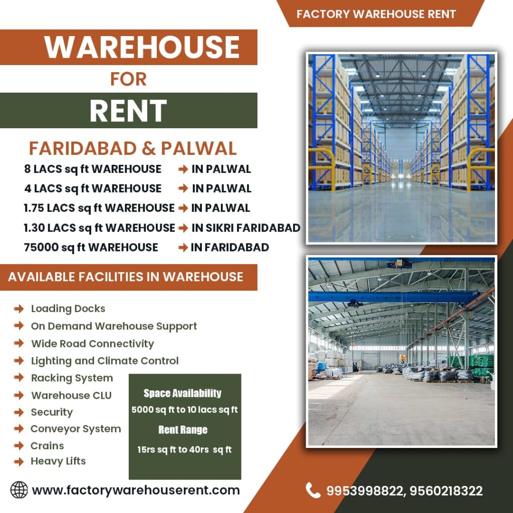 Factory and Warehouse for Rent in Faridabad