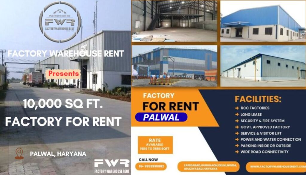 10000 Sqft Factory Rent Palwal