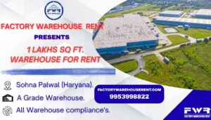 1Lakh SqFt Warehouse Rent