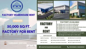 50000sqft Factory Rent Faridabad