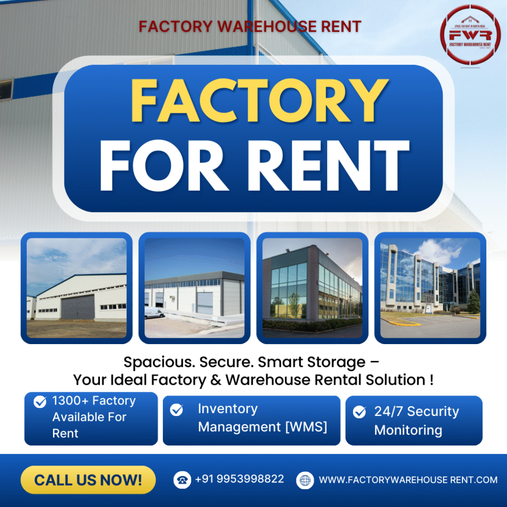Factory Space for Lease faridabad