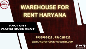 Warehouse for Rent Haryana