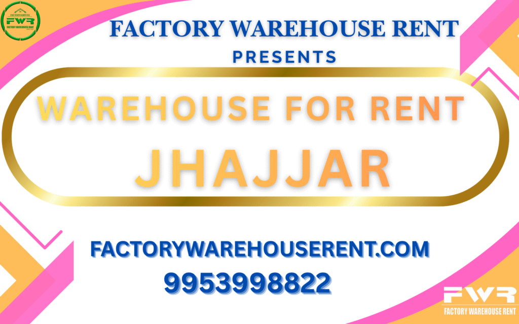 Warehouse for Rent Jhajjar