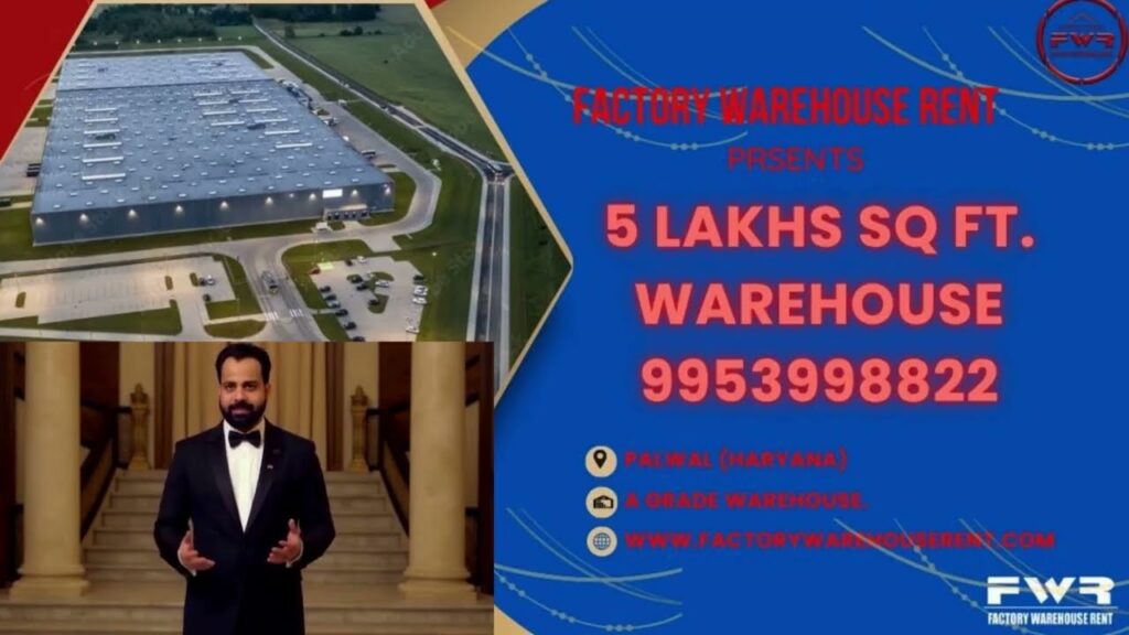 Warehouse Rent Palwal Faridabad