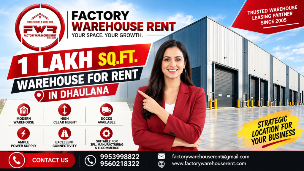 Warehouse for Rent in Dhaulana – 1 Lakh Sq Ft Industrial Warehouse