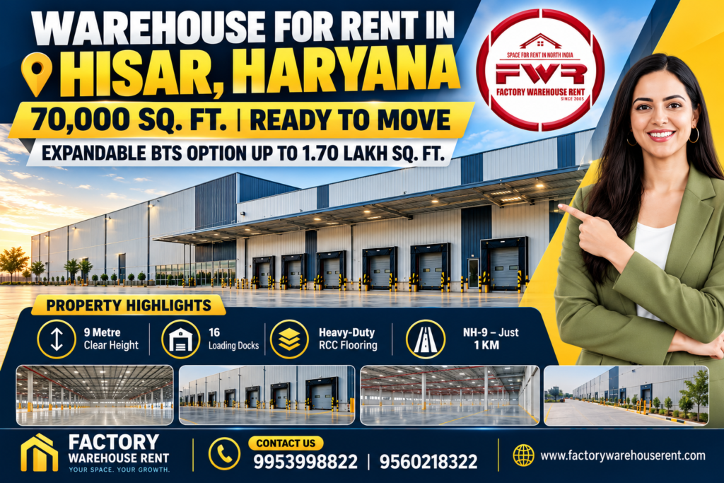 Warehouse for rent in Hisar, Haryana, with Grade A industrial infrastructure